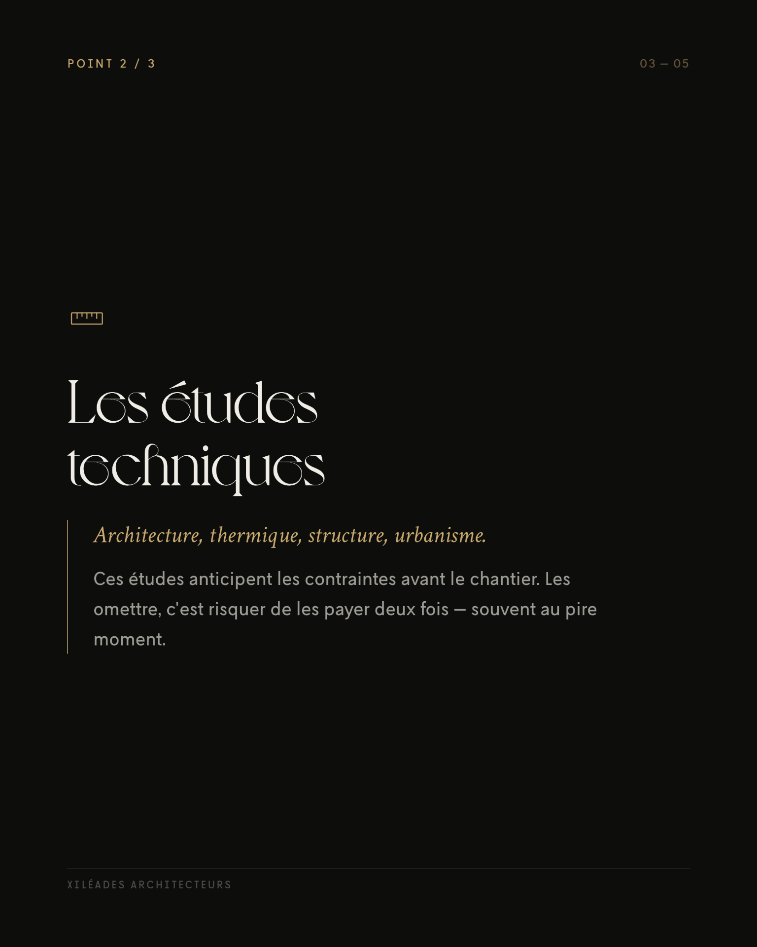 Point 2 sur 3 — Les études techniques : architecture, thermique, structure, urbanisme